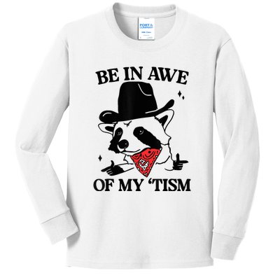 Be In Awe Of My Tism Kids Long Sleeve Shirt