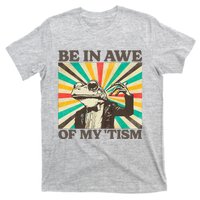 Be In Awe Of My Tism Retro Funny Frog Autism T-Shirt