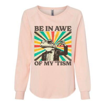 Be In Awe Of My Tism Retro Funny Frog Autism Womens California Wash Sweatshirt