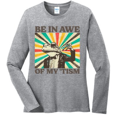 Be In Awe Of My Tism Retro Funny Frog Autism Ladies Long Sleeve Shirt