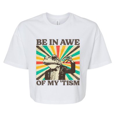 Be In Awe Of My Tism Retro Funny Frog Autism Bella+Canvas Jersey Crop Tee