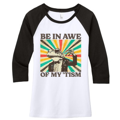 Be In Awe Of My Tism Retro Funny Frog Autism Women's Tri-Blend 3/4-Sleeve Raglan Shirt