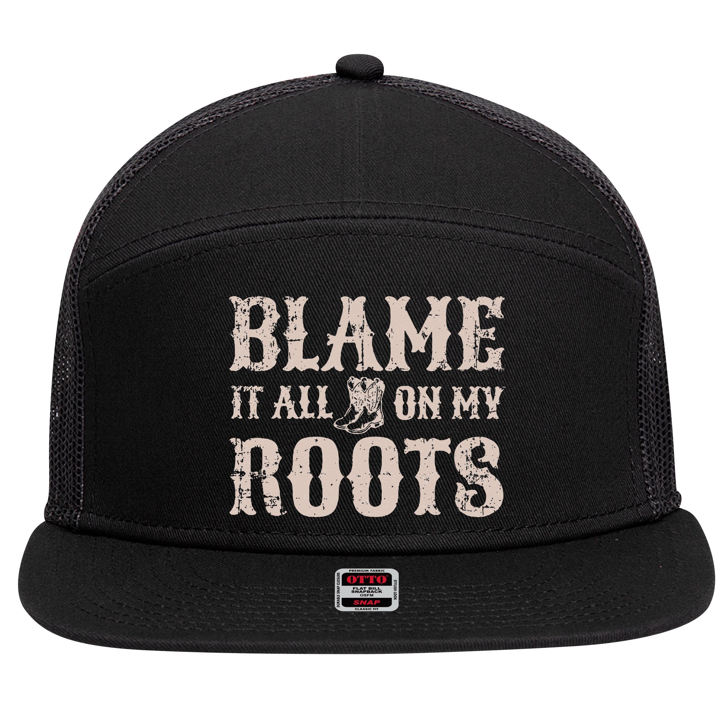 Blame It All On My Roots Texas Southern 7 Panel Mesh Trucker Snapback Hat