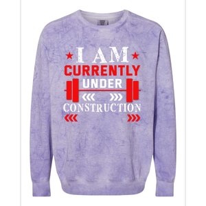 Backprint I Am Currently Under Construction Workout Gift Colorblast Crewneck Sweatshirt