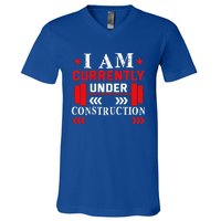 Backprint I Am Currently Under Construction Workout Gift V-Neck T-Shirt