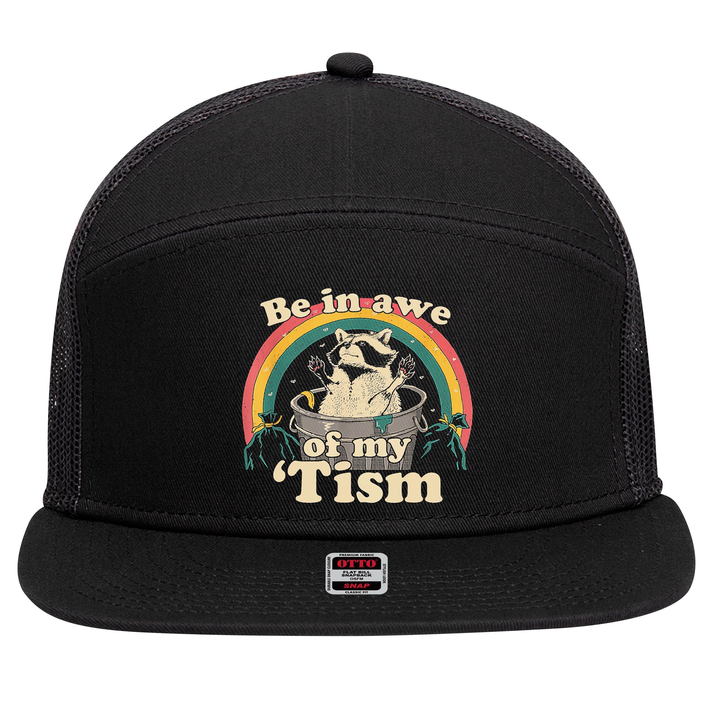 Be In Awe Of My Tism Raccoon 7 Panel Mesh Trucker Snapback Hat