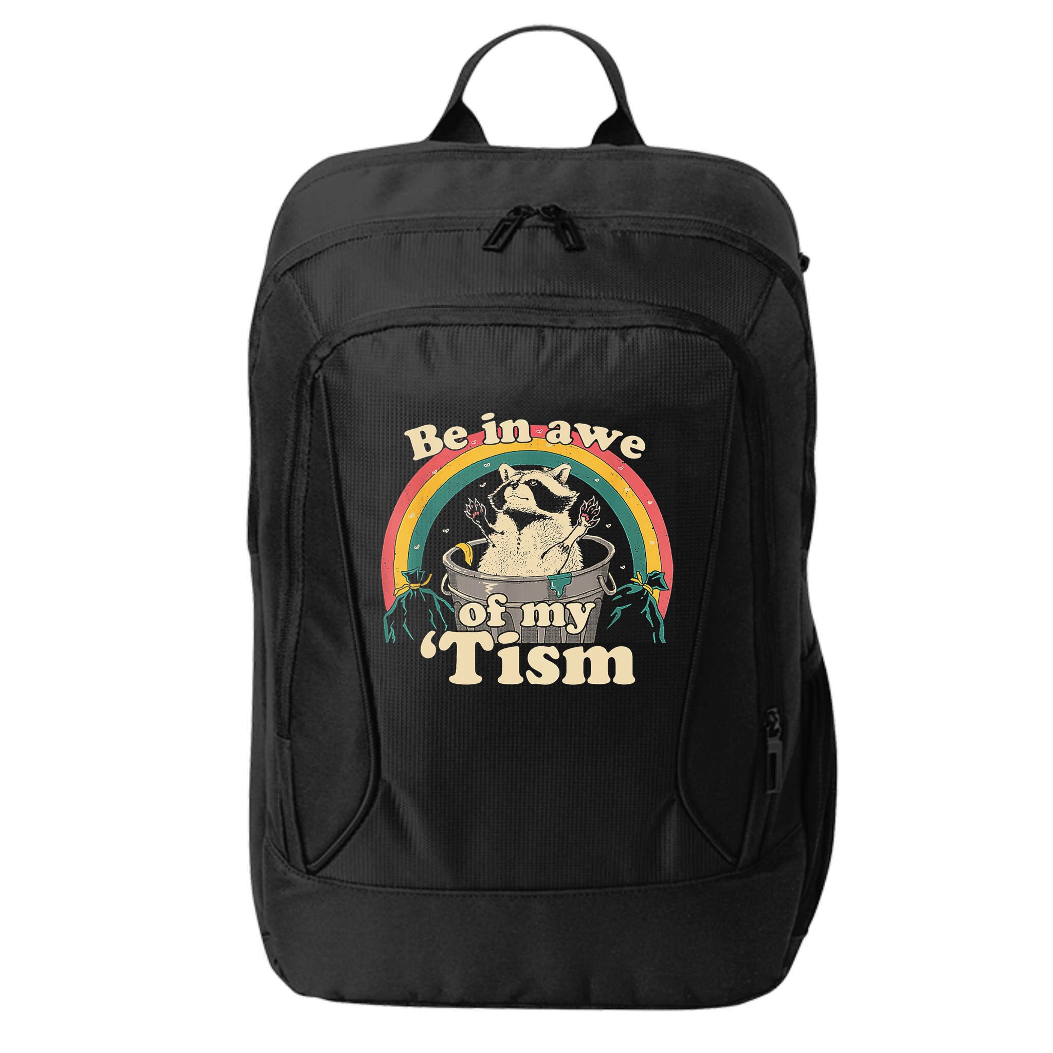 Be In Awe Of My Tism Raccoon City Backpack