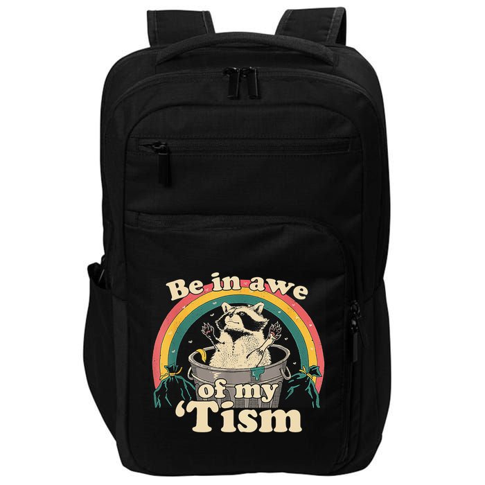 Be In Awe Of My Tism Raccoon Impact Tech Backpack