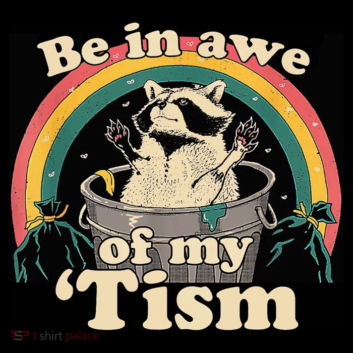 Be In Awe Of My Tism Raccoon 16 in Basic Backpack