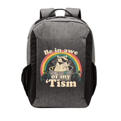 Be In Awe Of My Tism Raccoon Vector Backpack