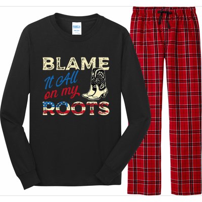 Blame It All On My Roots Country Music Lover Southern Long Sleeve Pajama Set