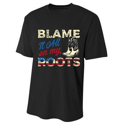 Blame It All On My Roots Country Music Lover Southern Performance Sprint T-Shirt