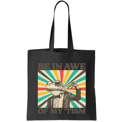 Be In Awe Of My Tism Retro Funny Frog Autism Bag