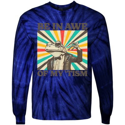 Be In Awe Of My Tism Retro Funny Frog Autism Tie-Dye Long Sleeve Shirt