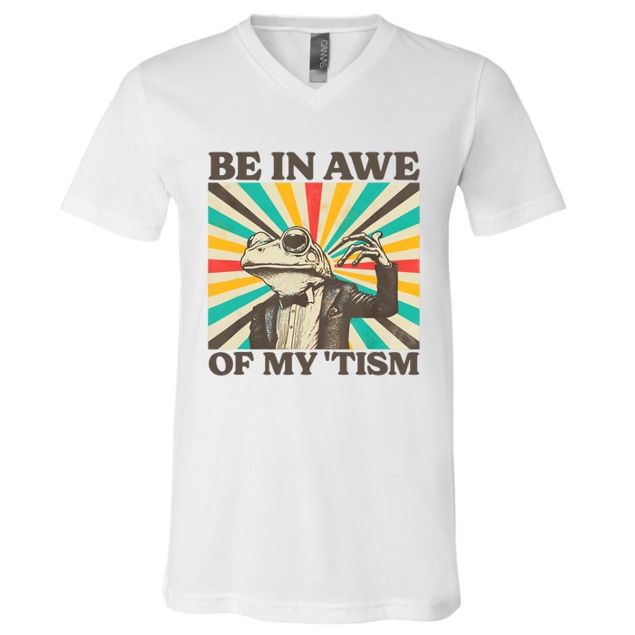 Be In Awe Of My Tism Retro Funny Frog Autism V-Neck T-Shirt