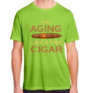 Backprint I Am Aging Like A Fine Cigar Adult ChromaSoft Performance T-Shirt