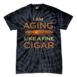 Backprint I Am Aging Like A Fine Cigar Tie-Dye T-Shirt