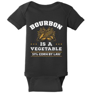 Bourbon Is A Vegetable Whiskey Funny Bourbon Drinking Baby Bodysuit