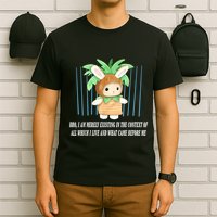 Bro I Am Merely Existing In The Context Of All Which I Live T-Shirt