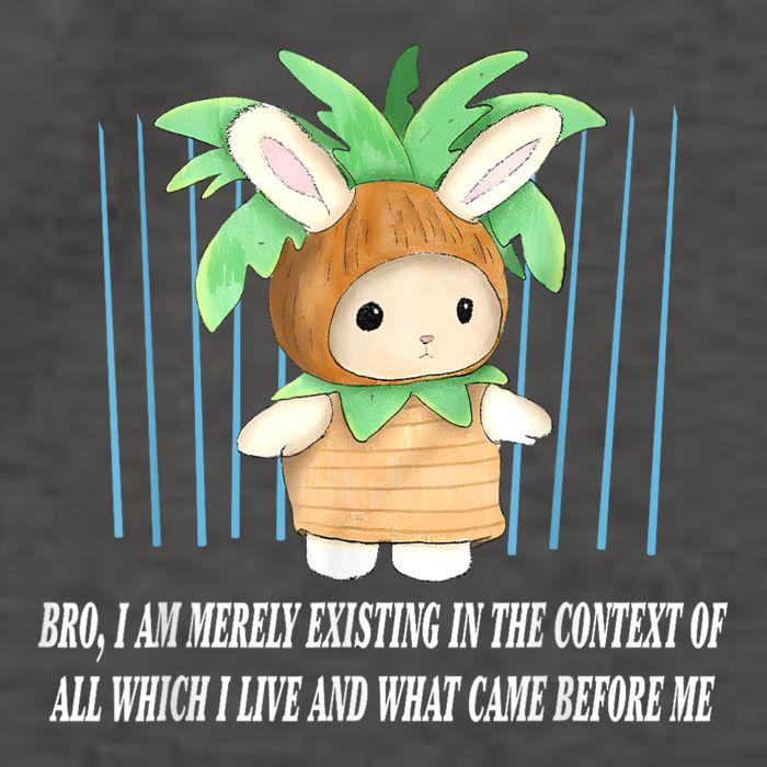 Bro I Am Merely Existing In The Context Of All Which I Live Vector Backpack