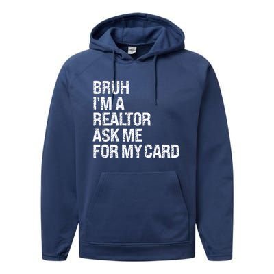 Bruh IM A Realtor Ask Me For My Card Real Estate Agent Team Performance Fleece Hoodie