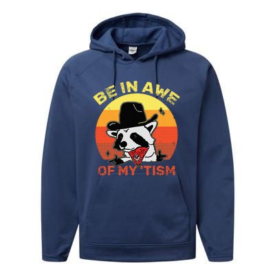 Be In Awe Of My Tism Performance Fleece Hoodie