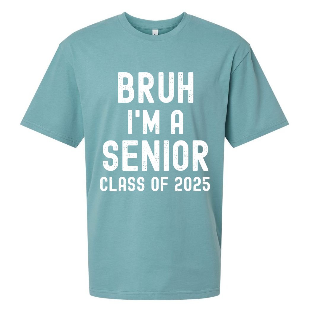 Bruh Im A Senior Class Of 2025 Graduation Senior 2025 Sueded Cloud Jersey T-Shirt