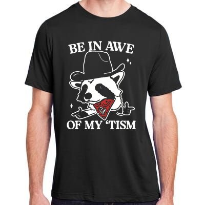 Be In Awe Of My Tism Retro Style Adult ChromaSoft Performance T-Shirt