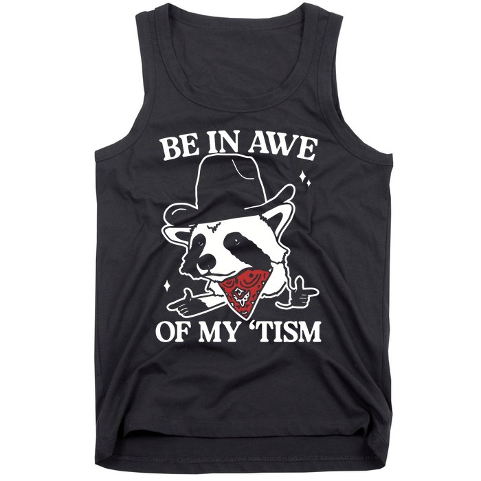 Be In Awe Of My Tism Retro Style Tank Top