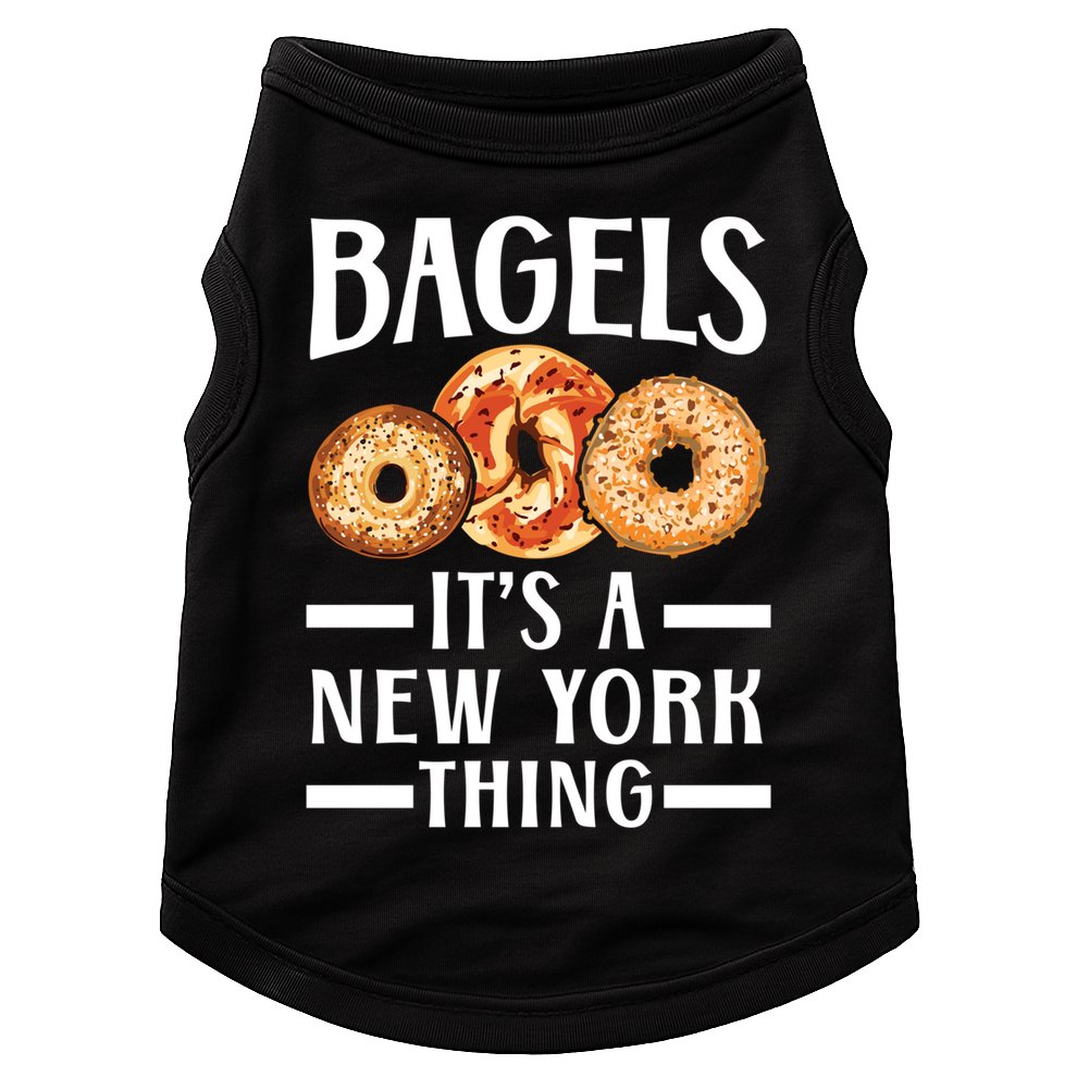 Bagels Its A New York Thing Food Lover Jewish Bagel Gift Doggie Tank