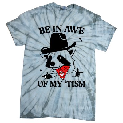 Be In Awe Of My Tism Retro Style Tie-Dye T-Shirt