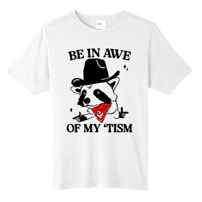 Be In Awe Of My Tism Retro Style Tall Fusion ChromaSoft Performance T-Shirt