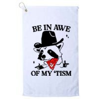 Be In Awe Of My Tism Retro Style Platinum Collection Golf Towel