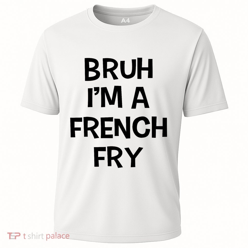 Bruh IM A French Fry Funny Pretend Lazy Halloween Costume Cooling Performance Crew T-Shirt