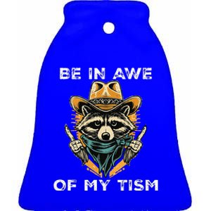 Be In Awe Of My Tism Autism Awareness Ceramic Bell Ornament