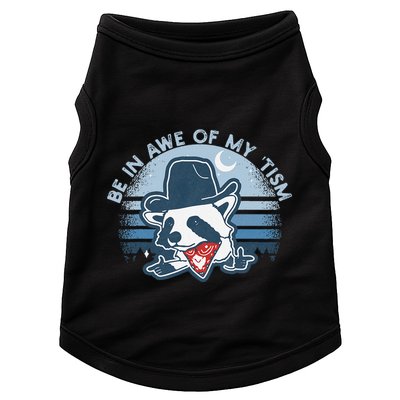 Be In Awe Of My Tism Funny Autism Awareness Doggie Tank
