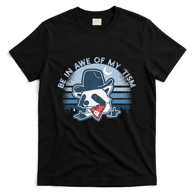 Be In Awe Of My Tism Funny Autism Awareness T-Shirt