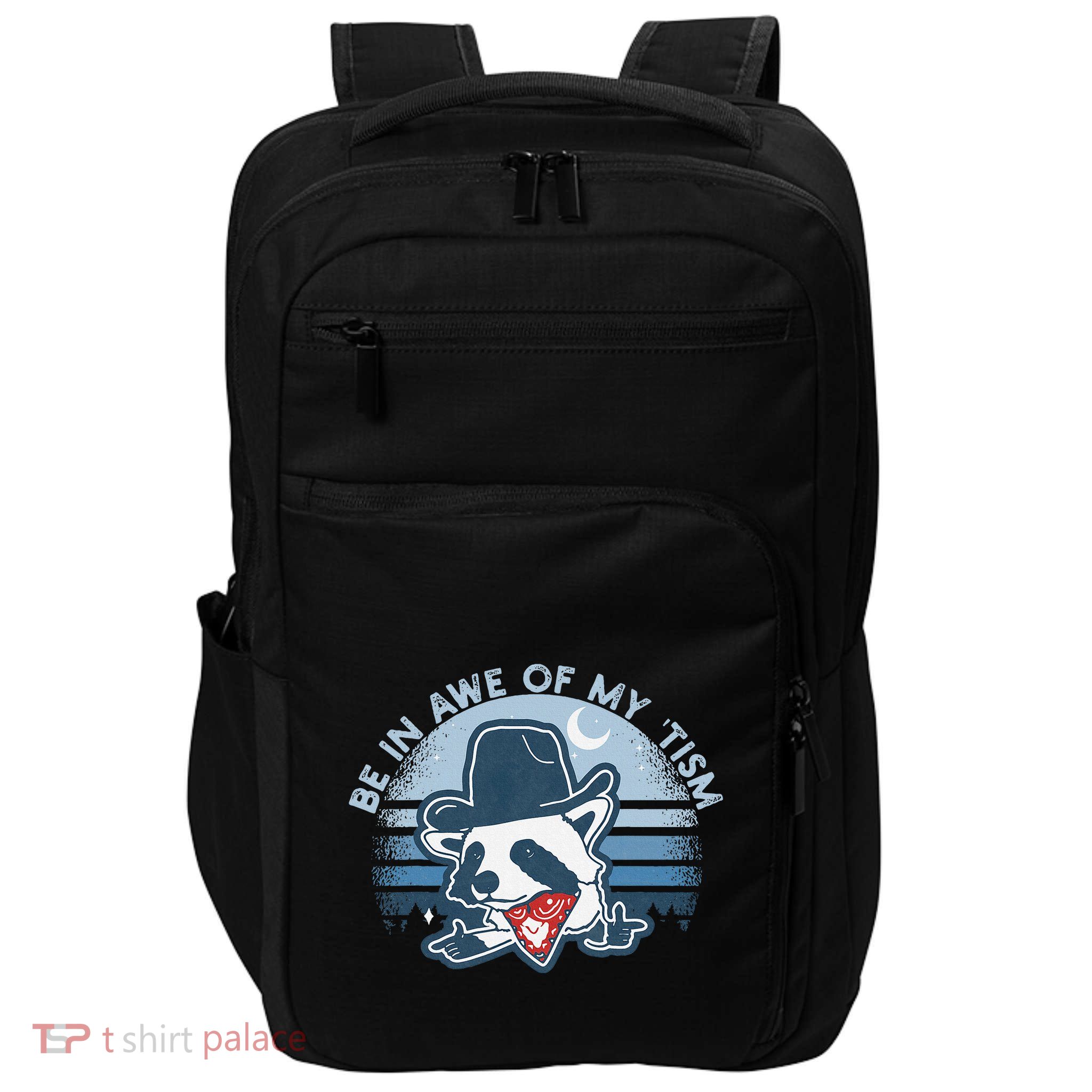 Be In Awe Of My Tism Funny Autism Awareness Impact Tech Backpack