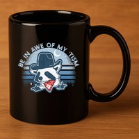 Be In Awe Of My Tism Funny Autism Awareness 11oz C Handle Ceramic Mug