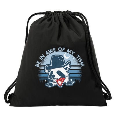 Be In Awe Of My Tism Funny Autism Awareness Drawstring Bag