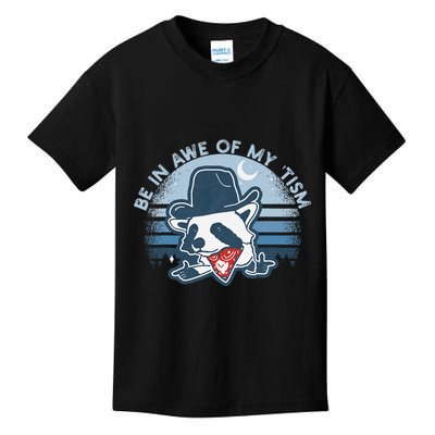 Be In Awe Of My Tism Funny Autism Awareness Kids T-Shirt