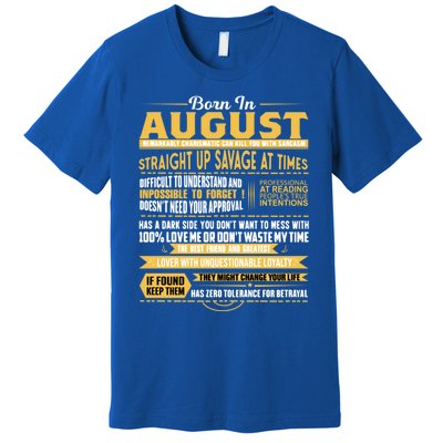 Born In August Leo Zodiac Virgo Birthday Funny Gift Premium T-Shirt