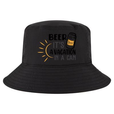 Beer ItS A Vacation In A Can National Beer Day Gift Cool Comfort Performance Bucket Hat