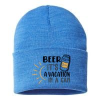 Beer ItS A Vacation In A Can National Beer Day Gift Sustainable Knit Beanie