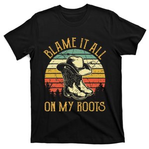 Blame It All On My Roots Country Music Lover T-Shirt