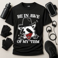 Be In Awe Of My Tism Funny Racoon Meme Retro Performance Shirt