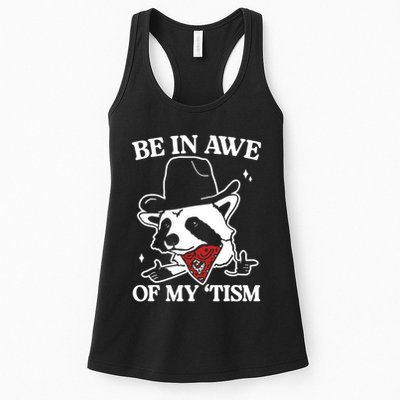 Be In Awe Of My Tism Funny Racoon Meme Retro Womens Tank Top