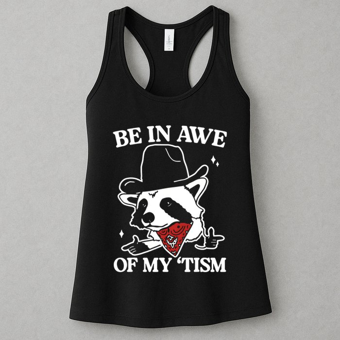 Be In Awe Of My Tism Funny Racoon Meme Retro Womens Tank Top