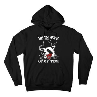 Be In Awe Of My Tism Funny Racoon Meme Retro Tall Hoodie