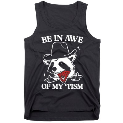 Be In Awe Of My Tism Funny Racoon Meme Retro Tank Top